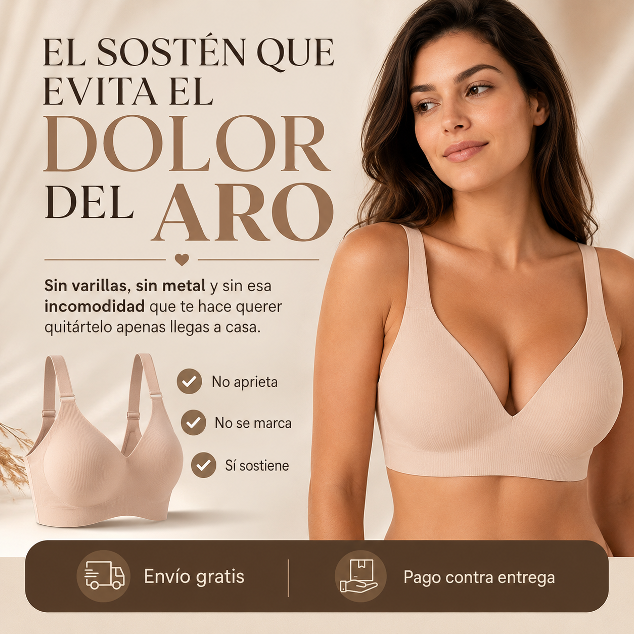 Sosten Premiun Sin Aro | Sin Molestias ni dolor
