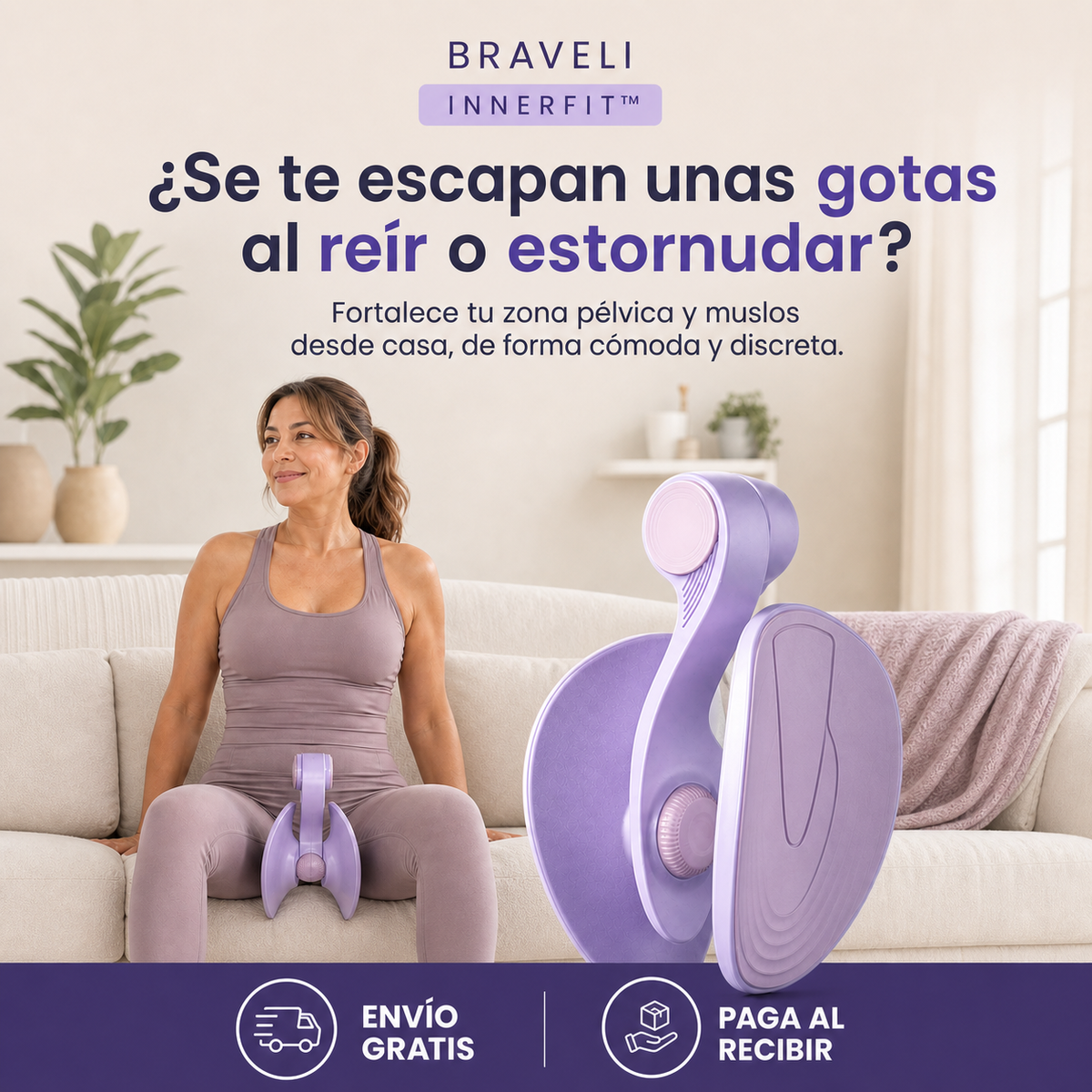 Braveli InnerFit™ | Vuelve a moverte con mayor fuerza y confianza